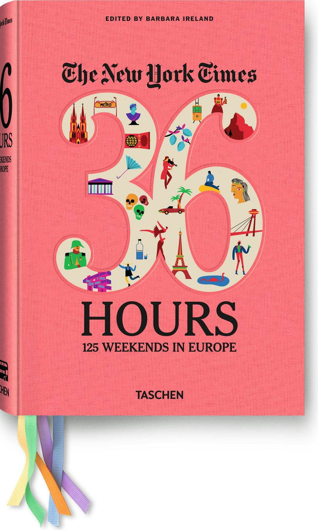 Cover image for The New York Times: 36 Hours 125 Weekends in Europe, isbn: 9783836526401