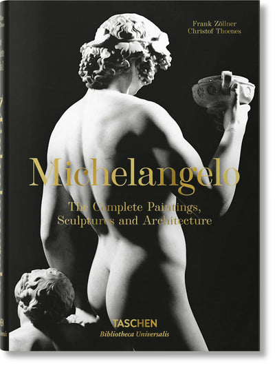 Cover image for Michelangelo. The Complete Paintings, Sculptures and Architecture, isbn: 9783836537162
