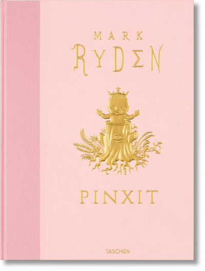 Cover image for Mark Ryden. Pinxit, isbn: 9783836541602