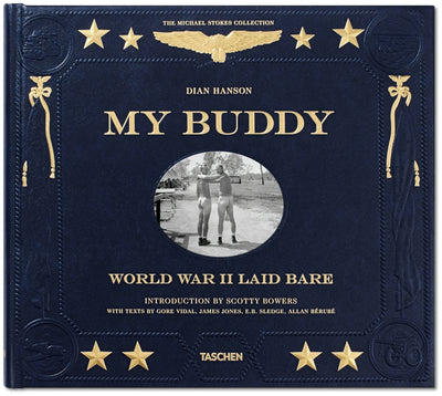 Cover image for My Buddy. World War II Laid Bare, isbn: 9783836547963