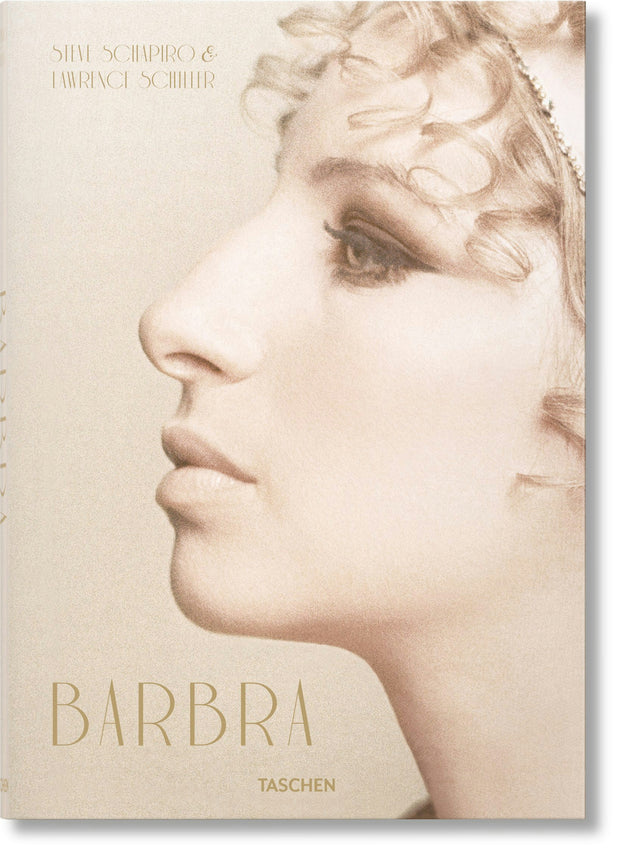 Cover image for Barbra Streisand. Steve Schapiro & Lawrence Schiller, isbn: 9783836563239