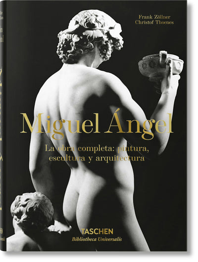Cover image for Miguel Ángel. La obra completa. Pintura, escultura y arquitectura, isbn: 9783836563802