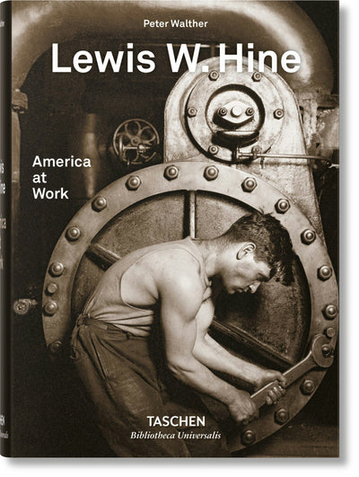 Cover image for Lewis W. Hine. America at Work, isbn: 9783836572347