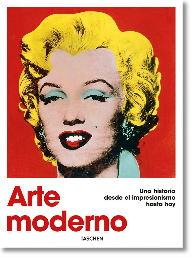 Cover image for Arte moderno. Una historia desde el impresionismo hasta hoy, isbn: 9783836580571