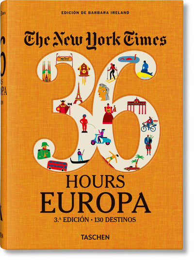 Cover image for The New York Times 36 Hours. Europa. 3.a edición, isbn: 9783836580595
