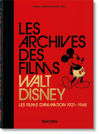 Cover image for Les Archives des films Walt Disney. Les films d'animation 1921–1968. 40th Ed., isbn: 9783836580854
