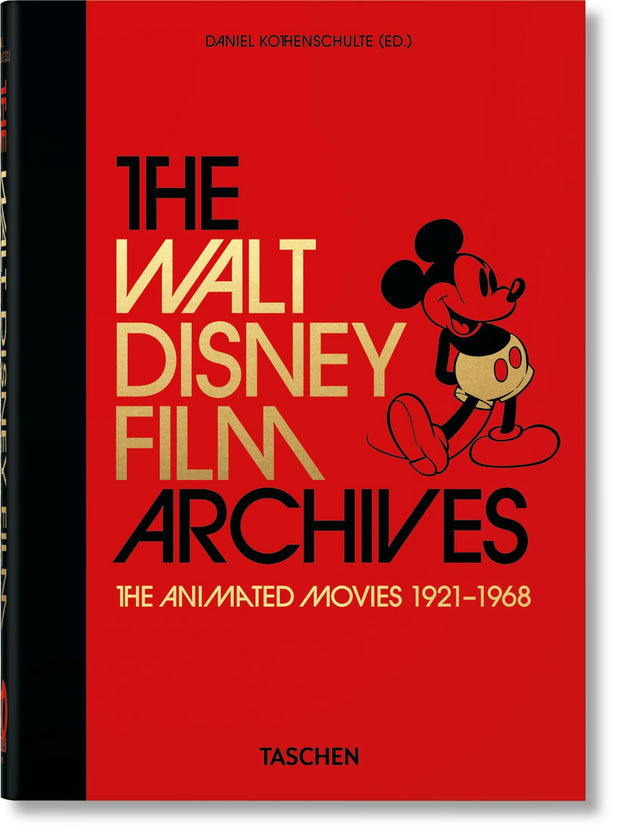 Cover image for The Walt Disney Film Archives. The Animated Movies 1921–1968. 40th Ed., isbn: 9783836580861