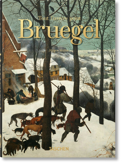 Cover image for Bruegel. Tout l'œuvre peint. 40th Ed., isbn: 9783836580953