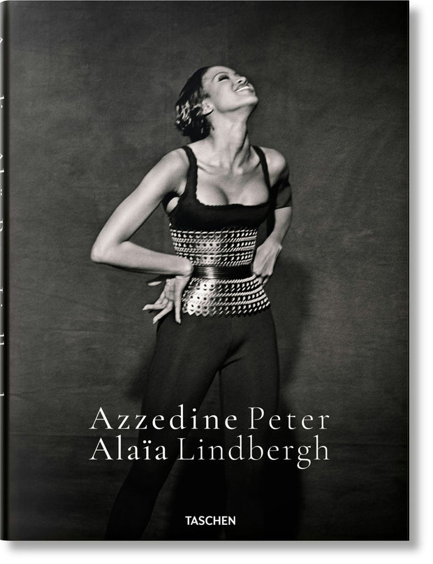 Cover image for Peter Lindbergh. Azzedine Alaïa, isbn: 9783836586559