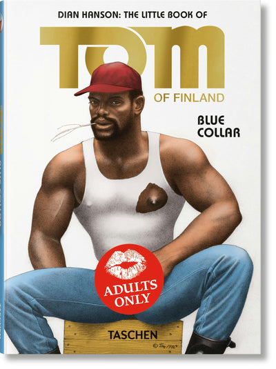 Cover image for The Little Book of Tom. Blue Collar, isbn: 9783836588652