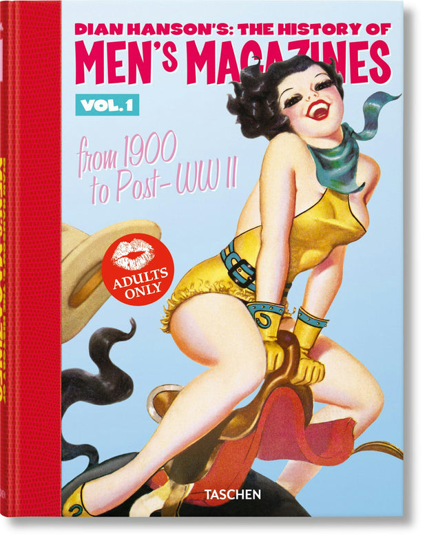 Cover image for Dian Hanson’s: The History of Men’s Magazines. Vol. 1: From 1900 to Post-WWII, isbn: 9783836592154