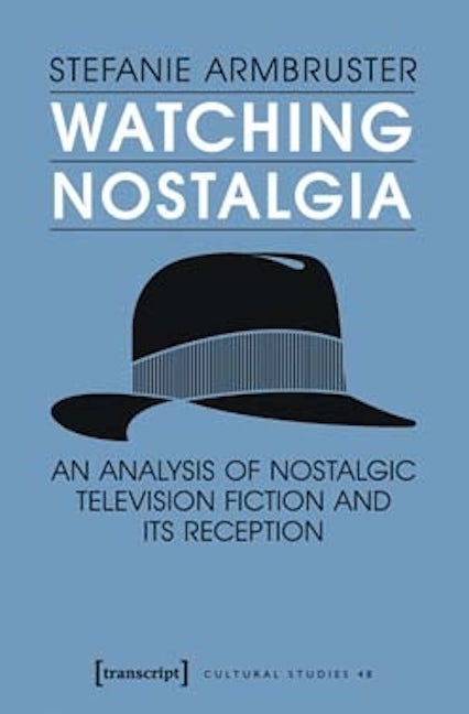 Watching Nostalgia