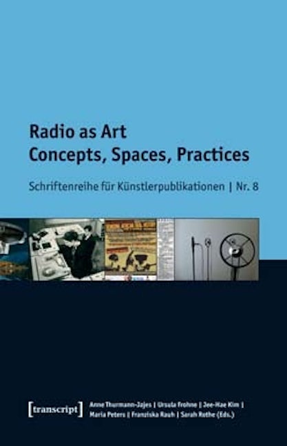 Book cover image for Radio as Art ISBN: 9783837636178