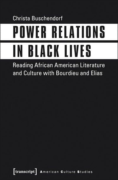 Power Relations in Black Lives