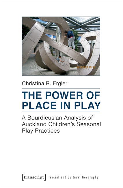 Book cover image for The Power of Place in Play ISBN: 9783837636710