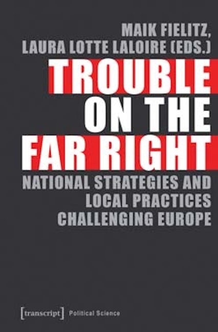 Book cover image for Trouble on the Far Right ISBN: 9783837637205