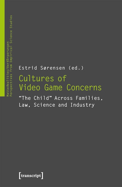Book cover image for Cultures of Computer Game Concerns ISBN: 9783837639346