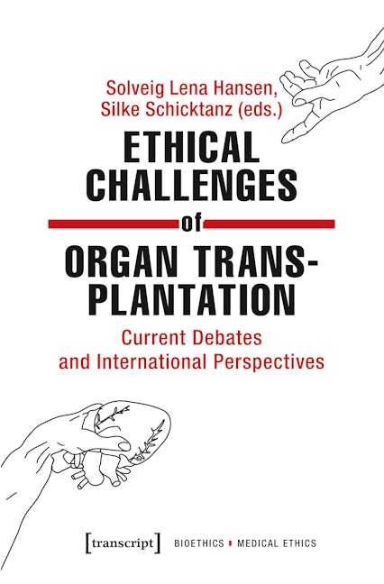 Ethical Challenges of Organ Transplantation