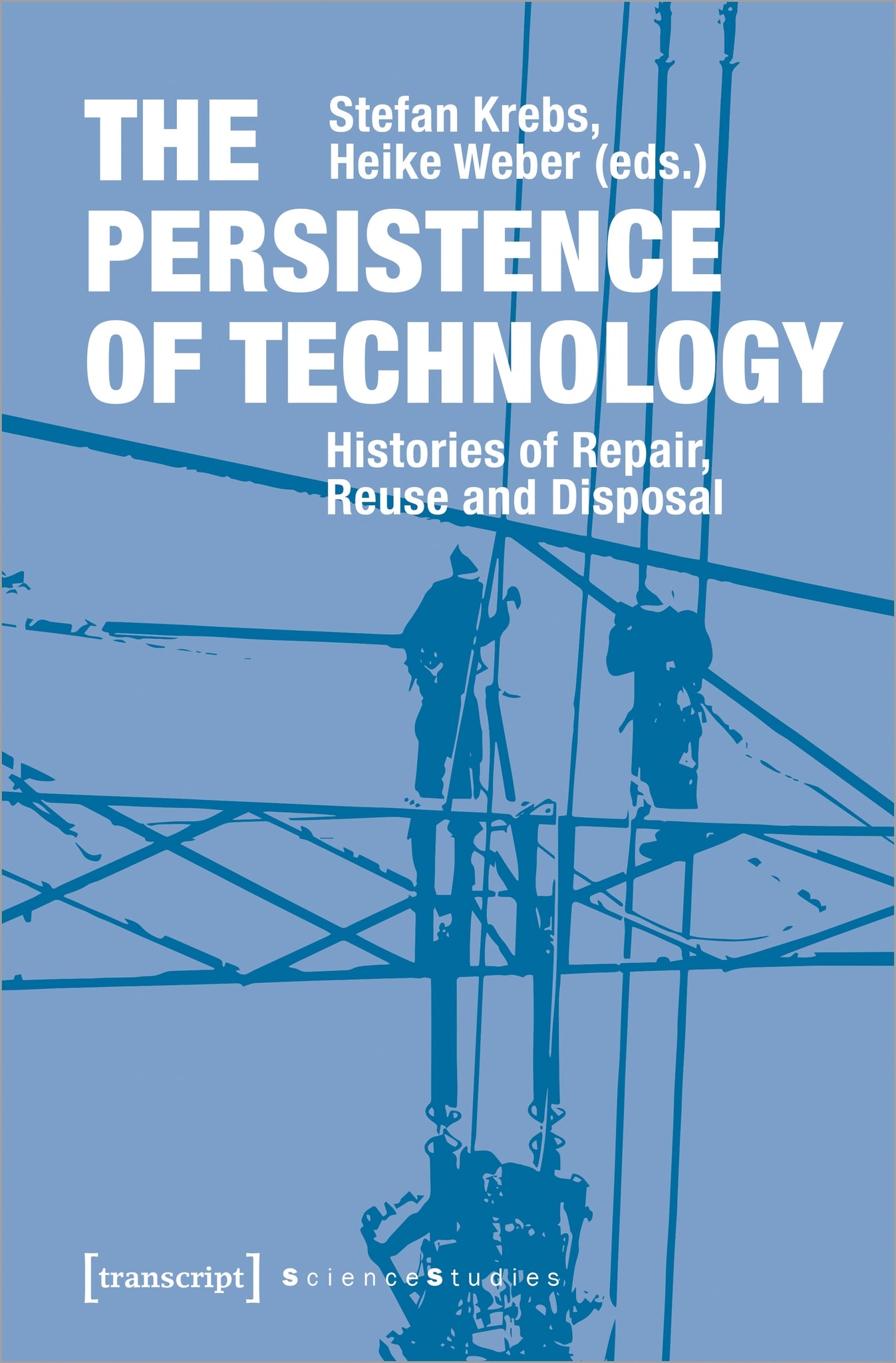 Cover image for The Persistence of Technology ISBN 9783837647419