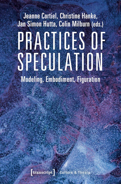 Practices of Speculation
