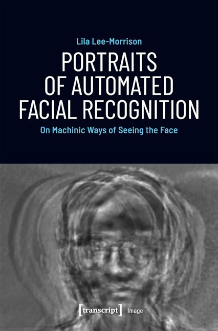 Portraits of Automated Facial Recognition