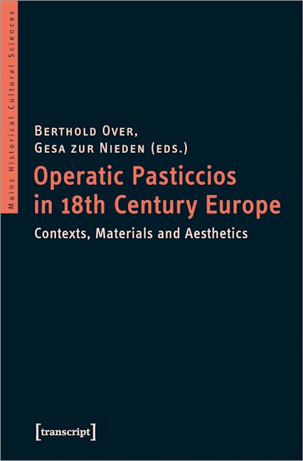 Book cover image for Operatic Pasticcios in 18th-Century Europe ISBN: 9783837648850