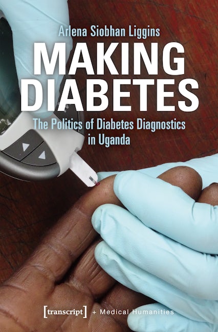 Book cover image for Making Diabetes ISBN: 9783837648973
