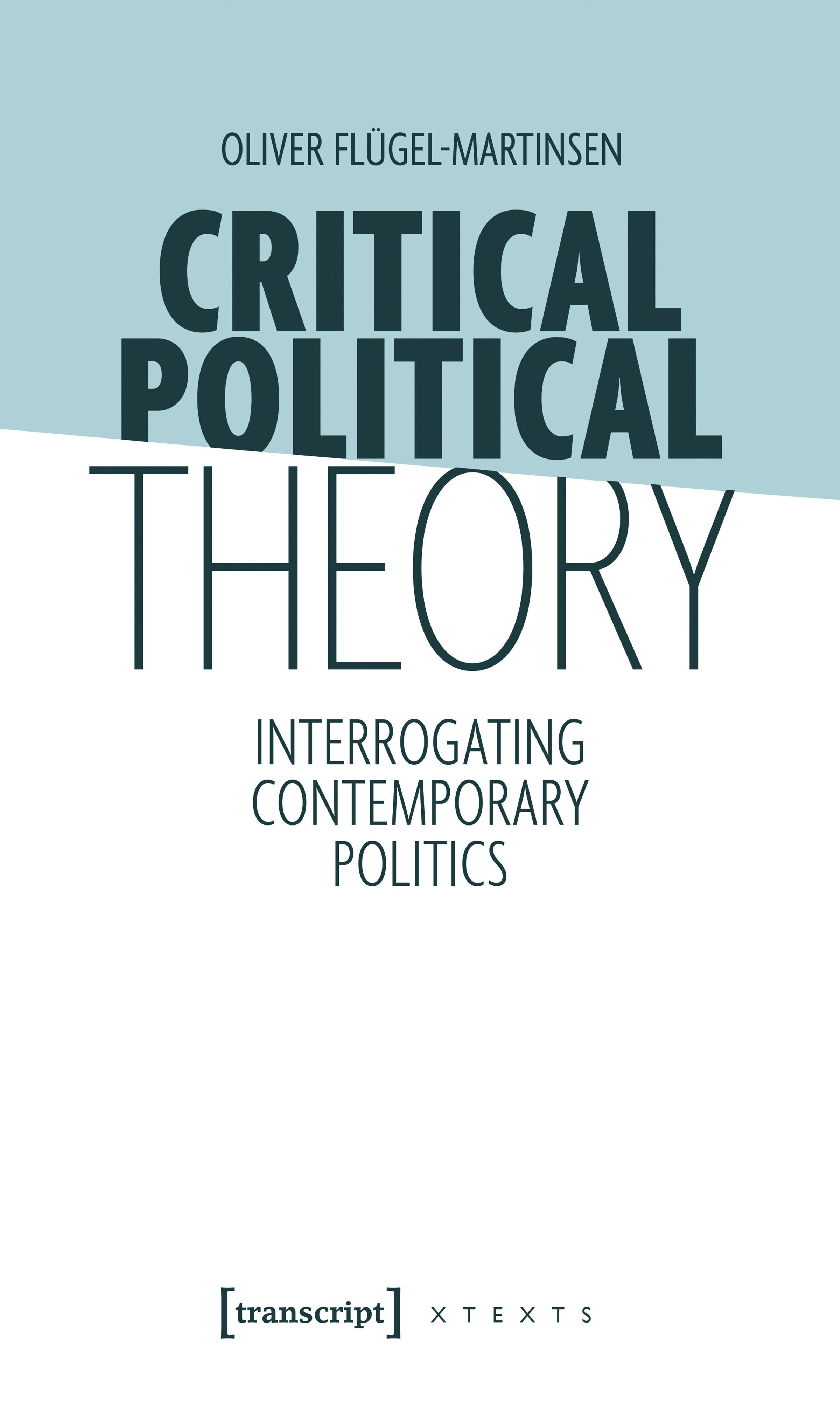 Cover image for Critical Political Theory, isbn: 9783837652154
