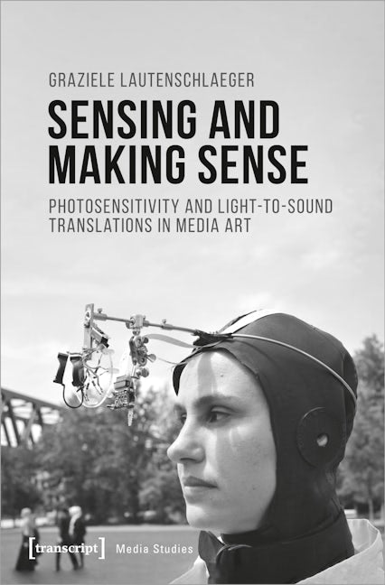 Book cover image for Sensing and Making Sense ISBN: 9783837653311