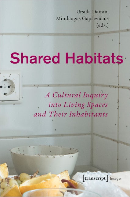 Book cover image for Shared Habitats ISBN: 9783837656473