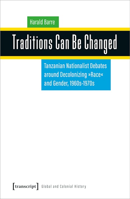 Book cover image for Traditions Can Be Changed ISBN: 9783837659504
