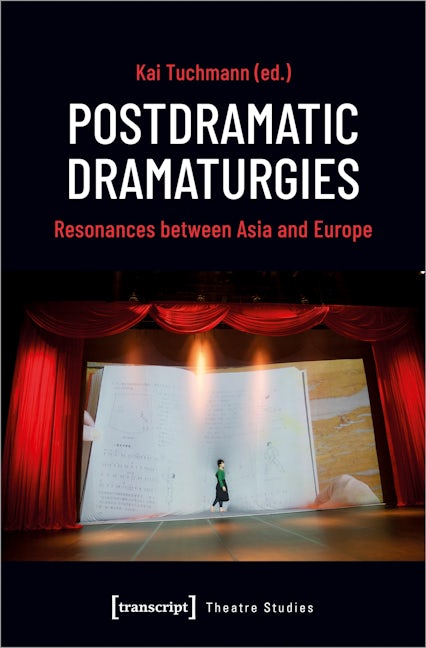 Book cover image for Postdramatic Dramaturgies ISBN: 9783837659979