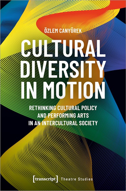 Book cover image for Cultural Diversity in Motion ISBN: 9783837660173