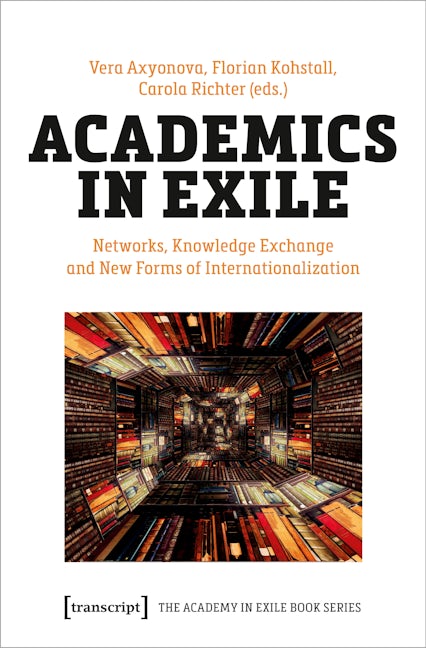 Book cover image for Academics in Exile ISBN: 9783837660890