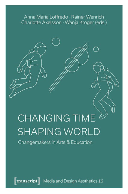 Changing Time – Shaping World