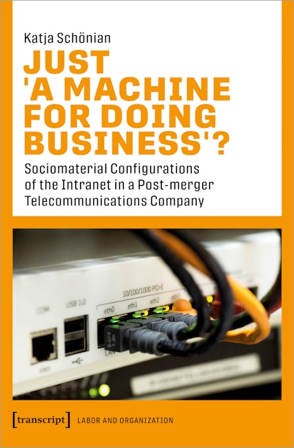 Book cover image for Just ›A Machine for Doing Business‹? ISBN: 9783837661873