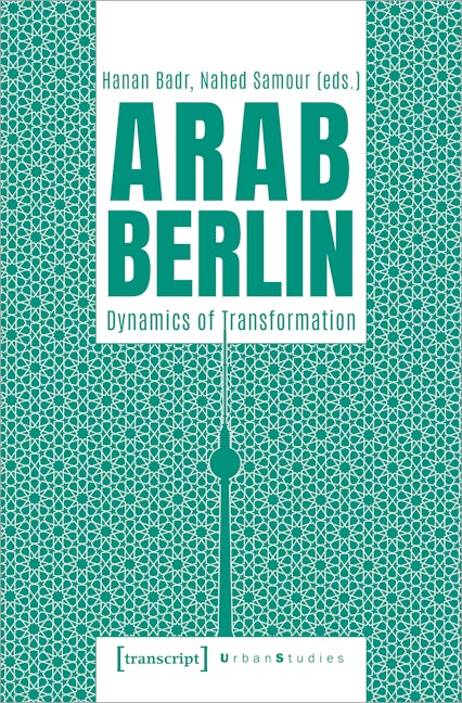Book cover image for Arab Berlin ISBN: 9783837662634