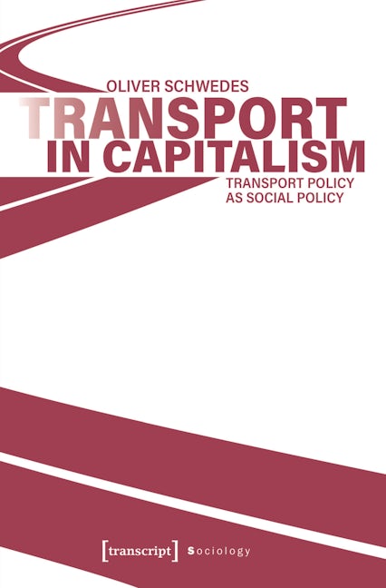 Book cover image for Transport in Capitalism ISBN: 9783837664515