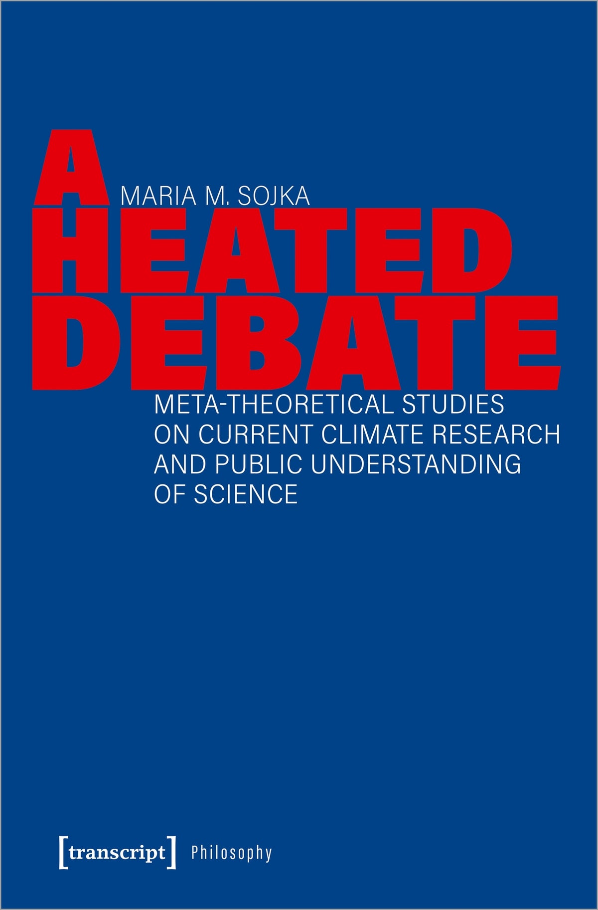 Cover image for A Heated Debate ISBN 9783837665802