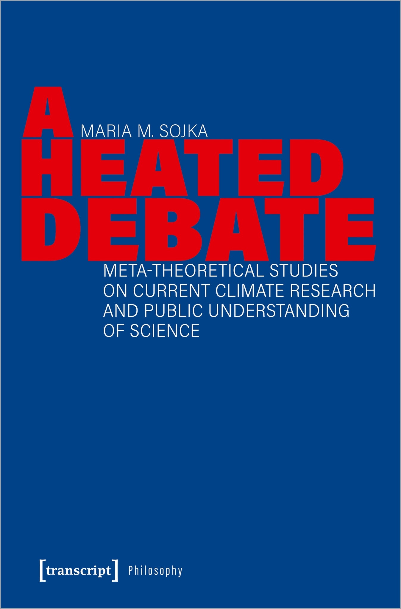 Cover image for A Heated Debate ISBN 9783837665802