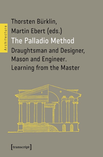 Book cover image for The Palladio Method ISBN: 9783837666724