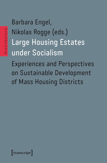 Book cover image for Large Housing Estates under Socialism ISBN: 9783837667820