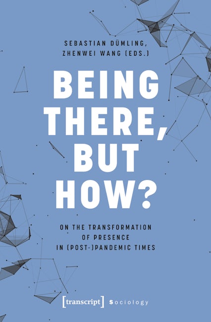 Book cover image for Being There, but How? ISBN: 9783837668803