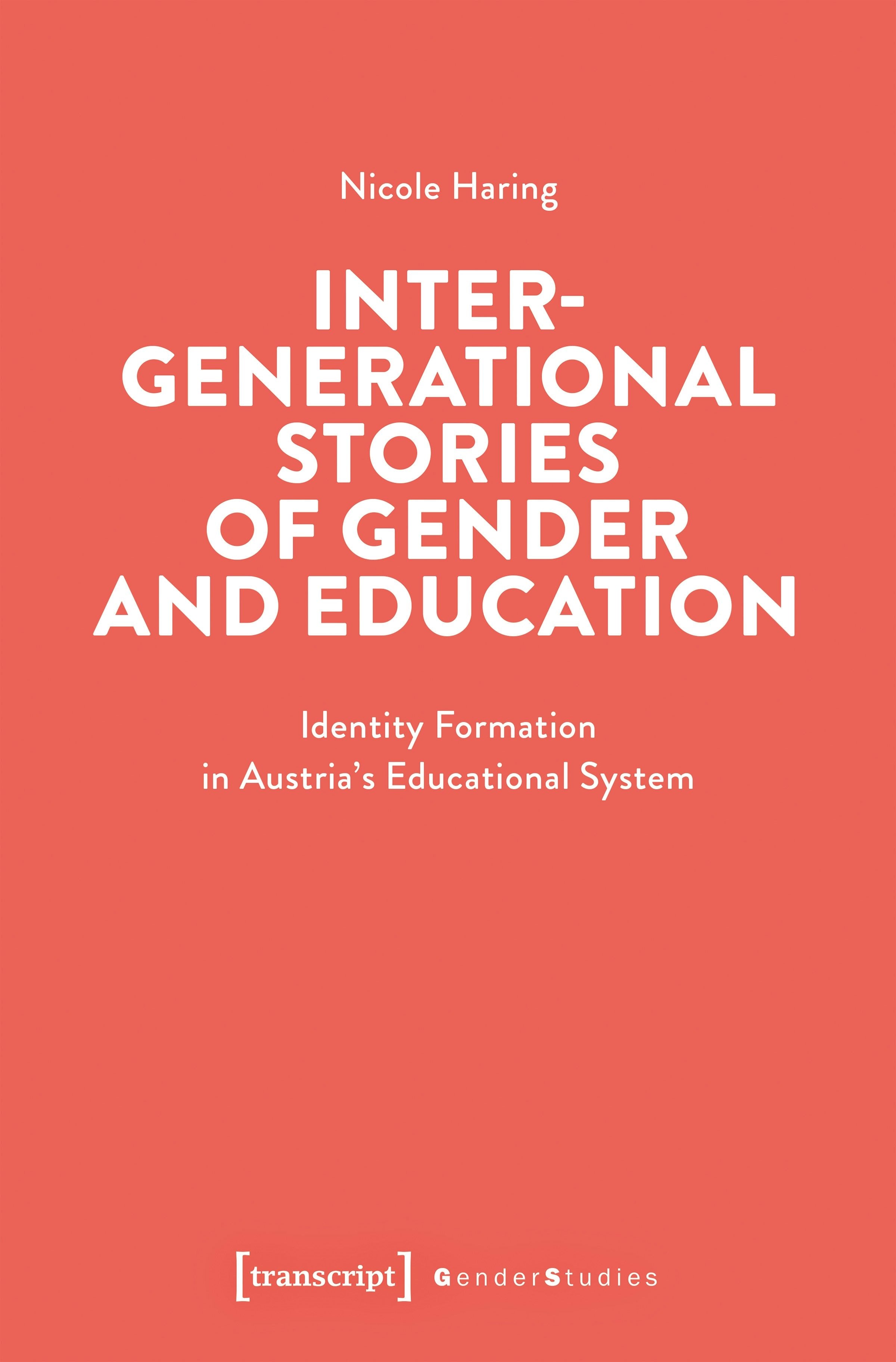 Book cover image for Intergenerational Stories of Gender and Education ISBN: 9783837674934