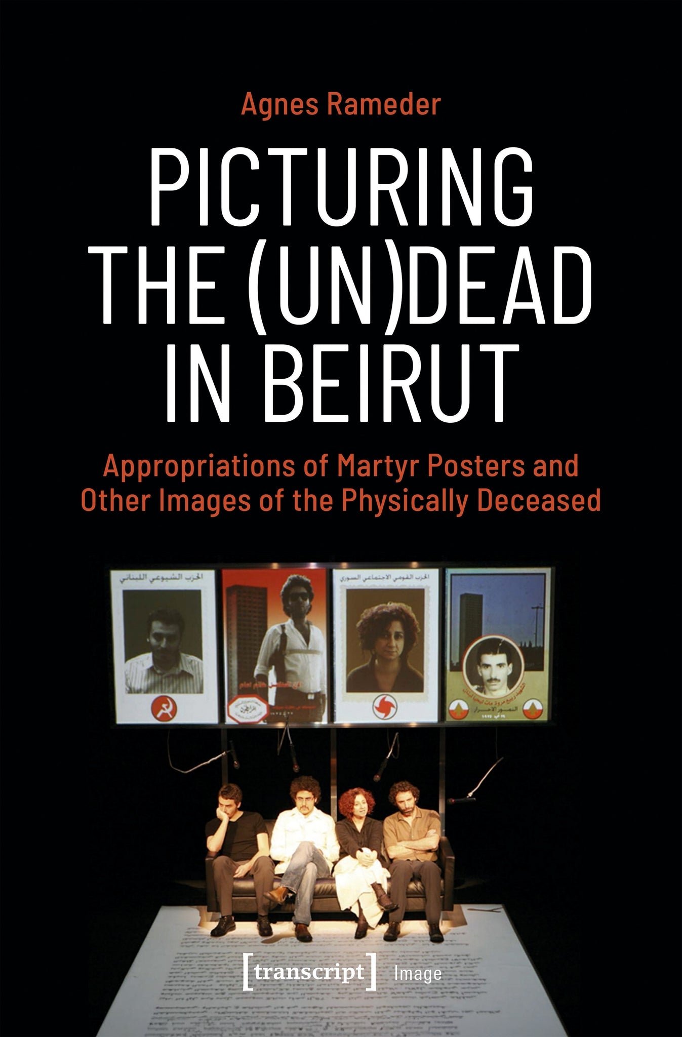 Cover image for Picturing the (Un)Dead in Beirut ISBN 9783837675399