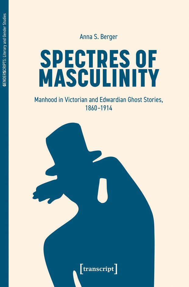 Cover image for Spectres of Masculinity, isbn: 9783837679564