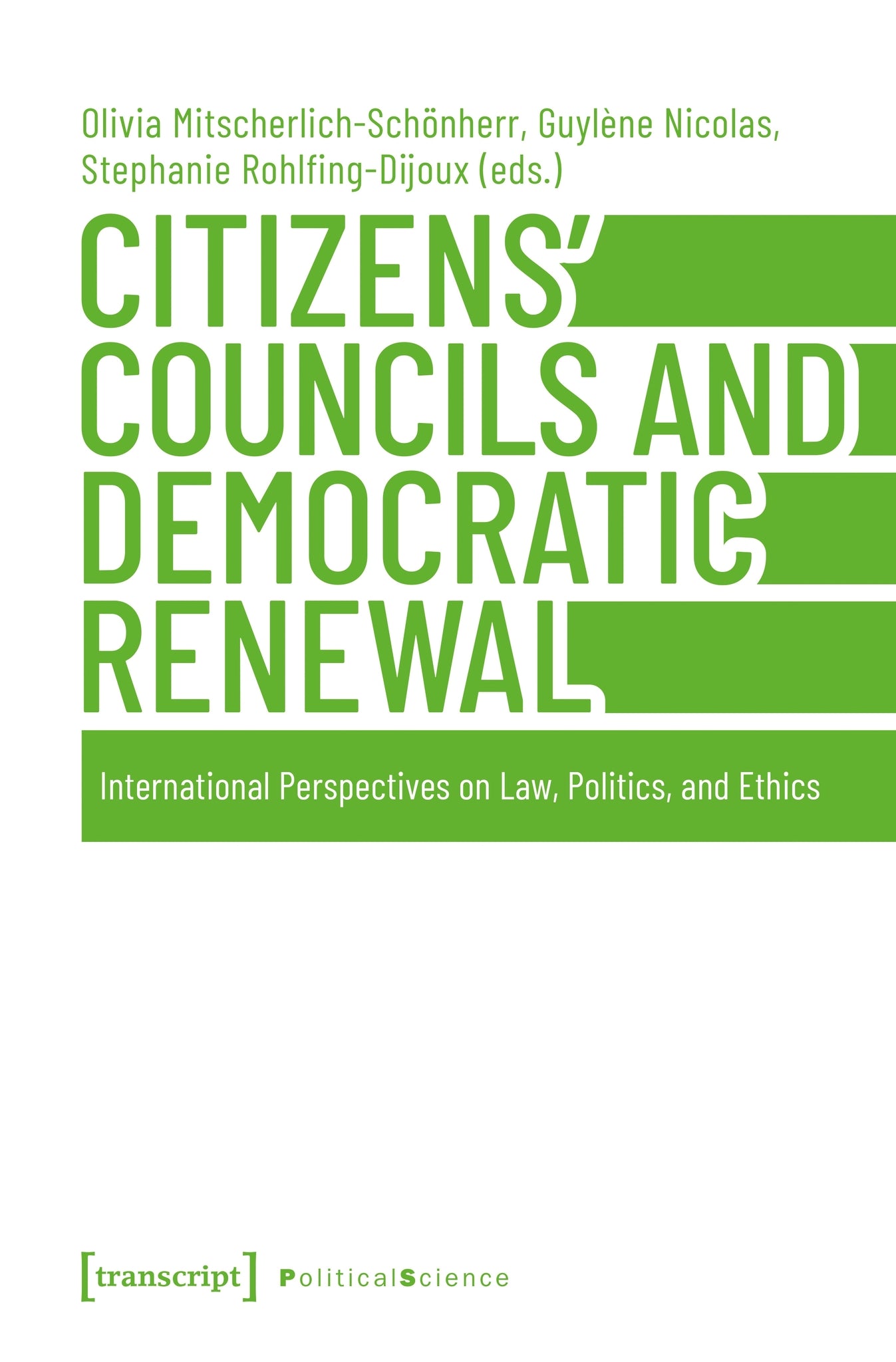 Cover image for Citizens' Councils and Democratic Renewal ISBN 9783837679809