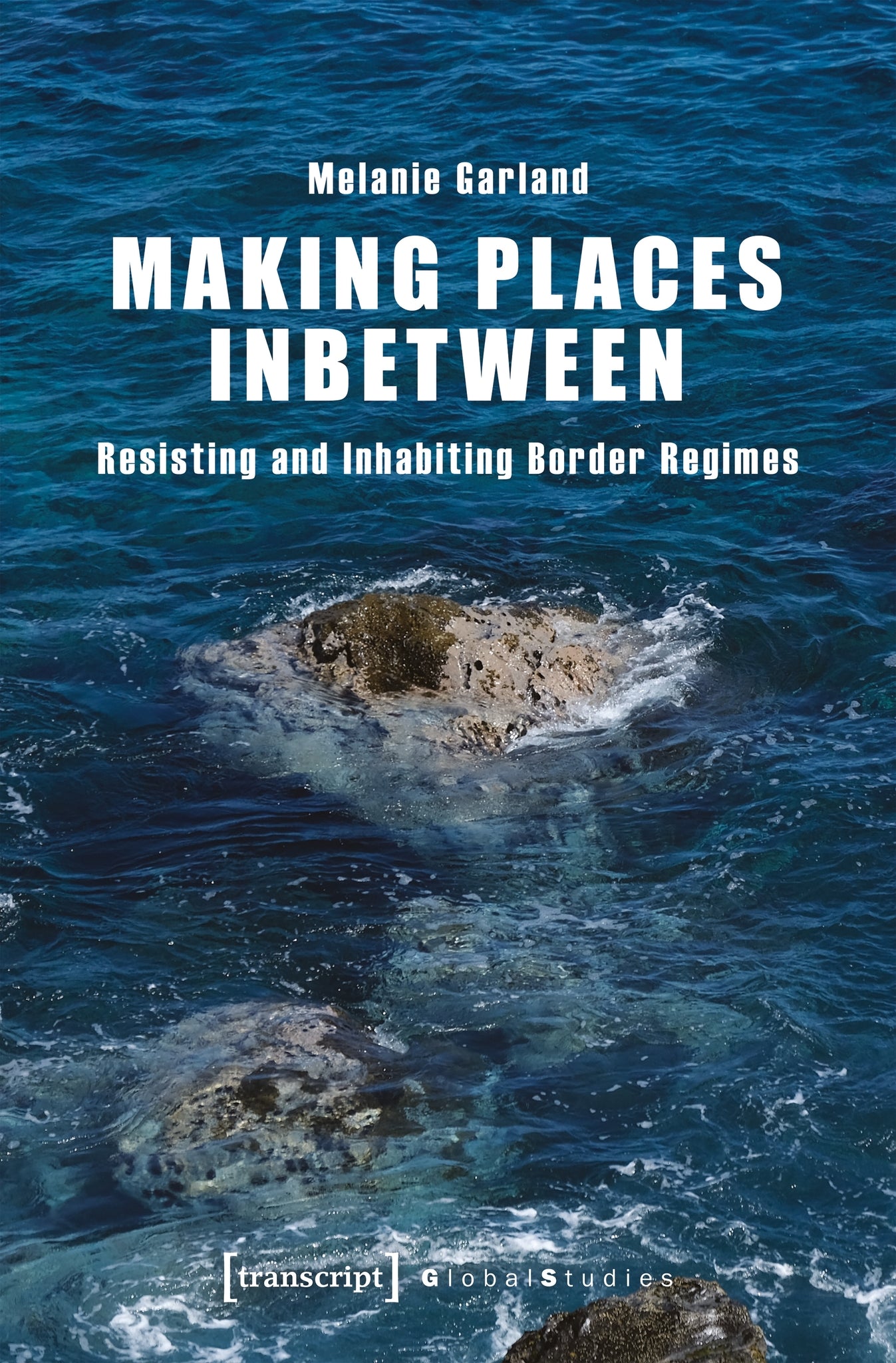 Cover image for Making Places Inbetween ISBN 9783837680720