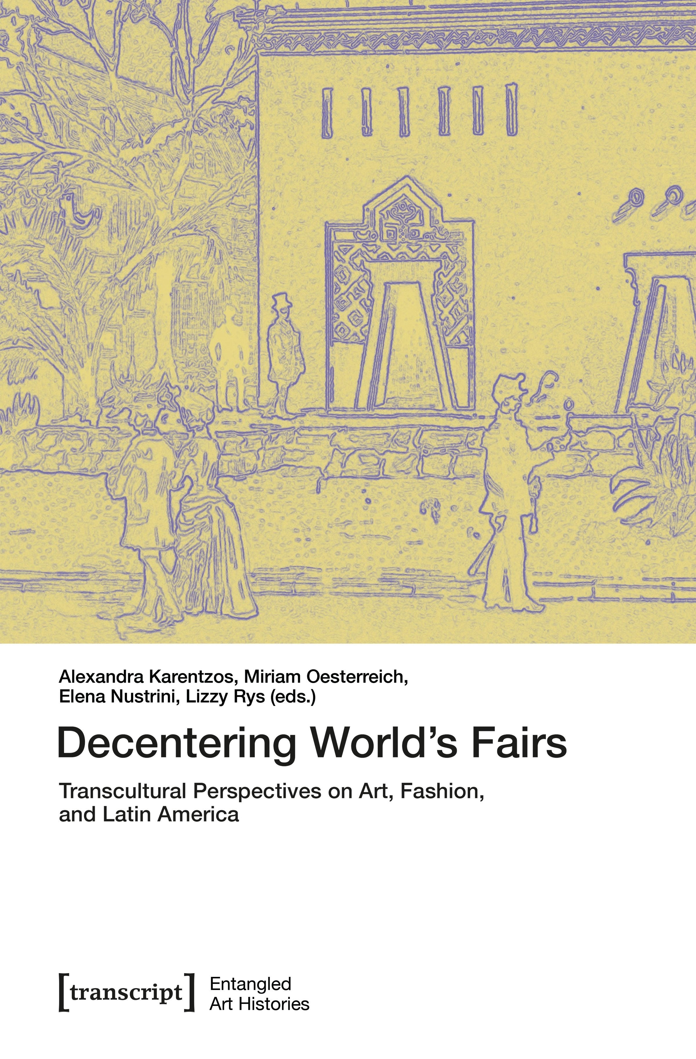 Cover image for Decentering World’s Fairs, isbn: 9783837681031