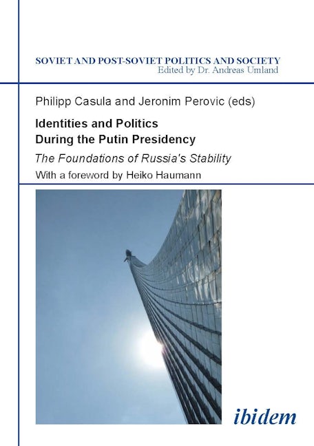 Book cover image for Identities and Politics During the Putin Presidency ISBN: 9783838200156